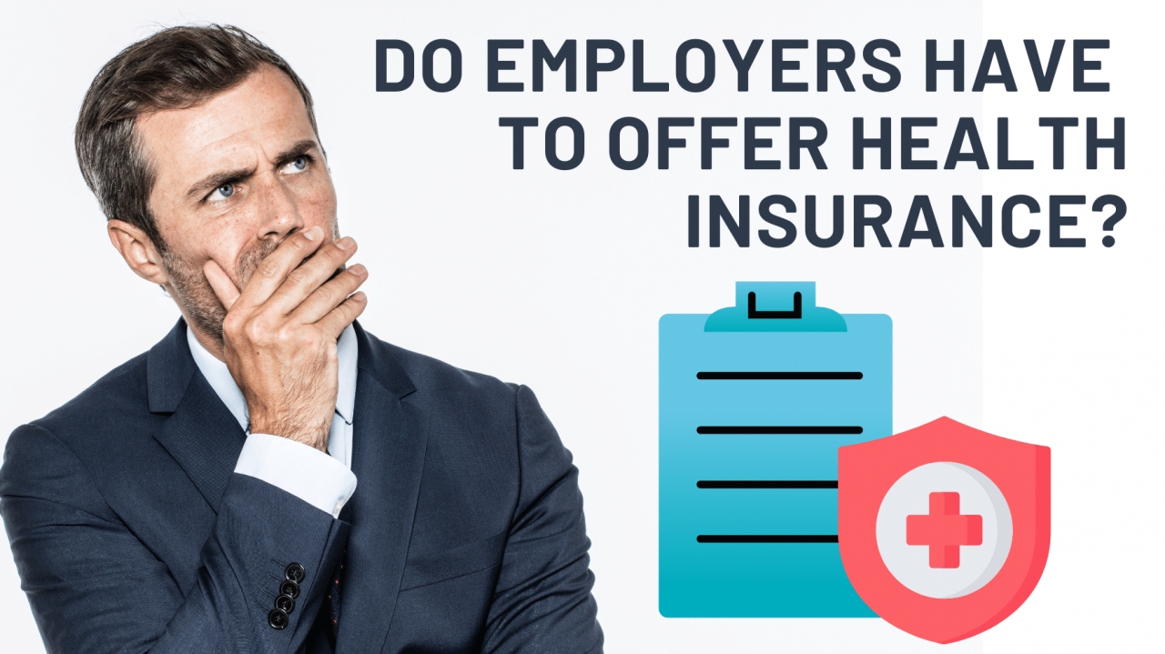 Are employers required to provide health insurance