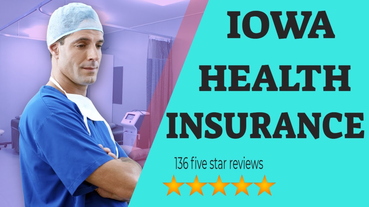 Do you have to have health insurance in iowa